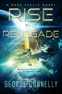 Rise the Renegade cover